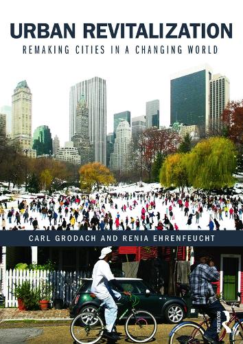 Бумажная книга «Urban Revitalization: Remaking cities in a changing world», авторов Карл Гродач, Рения Эренфойхт - фото №1
