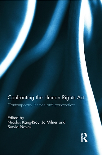 Бумажная книга «Confronting the Human Rights Act 1998: Contemporary themes and perspectives» - фото №1