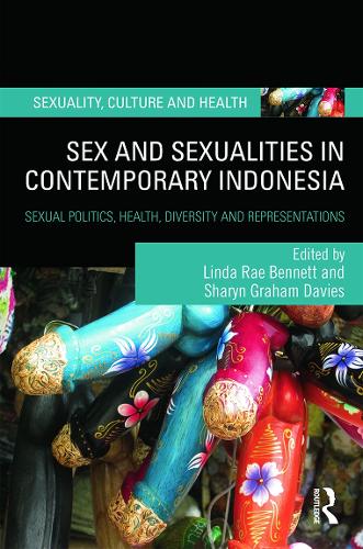 Paper book «Sex and Sexualities in Contemporary Indonesia: Sexual Politics, Health, Diversity and Representations» - фото №1