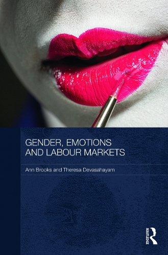 Бумажная книга «Gender, Emotions and Labour Markets - Asian and Western Perspectives», авторов Энн Брукс, Тереза Девасахайям - фото №1