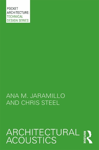 Бумажная книга «Architectural Acoustics», авторов Ана Харамильо, Крис Стил - фото №1
