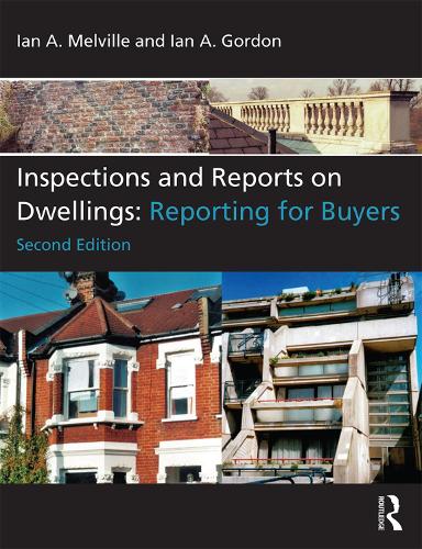 Паперова книга «Inspections and Reports on Dwellings: Reporting for Buyers», авторів Ієн А. Гордон, Ієн А. Мелвілл - фото №1