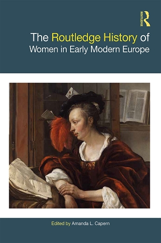 Бумажная книга «The Routledge History of Women in Early Modern Europe» - фото №1