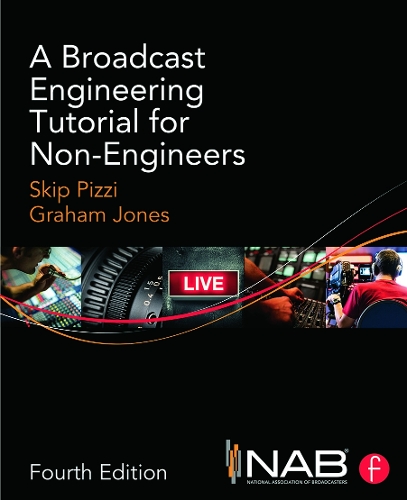Паперова книга «A Broadcast Engineering Tutorial for Non-Engineers», автор Скіп Піцці - фото №1
