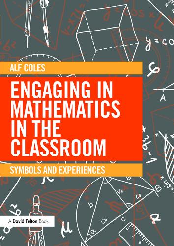 Паперова книга «Engaging in Mathematics in the Classroom: Symbols and experiences», автор Альф Коулз - фото №1