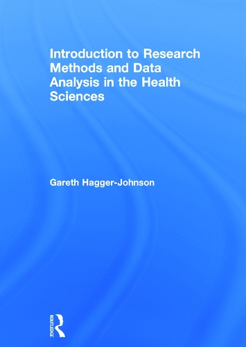 Бумажная книга «Introduction to Research Methods and Data Analysis in the Health Sciences», автор Гарет Хаггер-Джонсон - фото №1