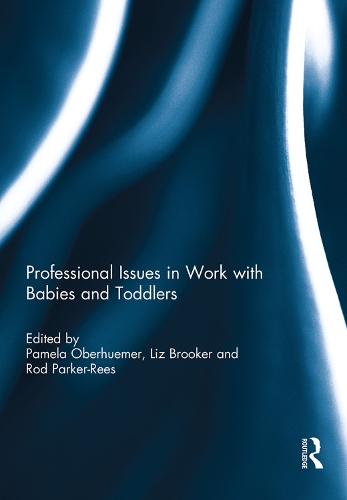 Паперова книга «Professional Issues in Work with Babies and Toddlers» - фото №1
