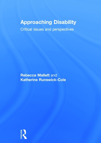 Бумажная книга «Approaching Disability: Critical issues and perspectives», авторов Кэтрин Рансвик-Коул, Ребекка Маллетт - фото №1