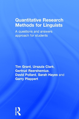 [object Object] «Quantitative Research Methods for Linguists: a questions and answers approach for students», авторов Дэйв Поллард, Гарри Плапперт, Гертруда Реершемиус, Сара Хейс, Тим Грант, Уршула Кларк - фото №1