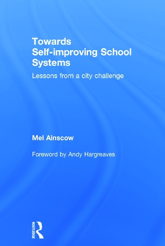 Паперова книга «Towards Self-improving School Systems: Lessons from a city challenge», автор Мел Ейнскоу - фото №1