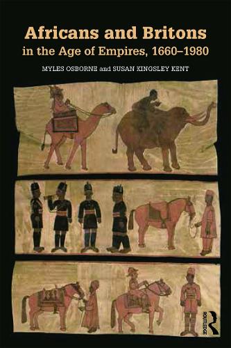 Бумажная книга «Africans and Britons in the Age of Empires, 1660-1980», автор Майлз Осборн - фото №1