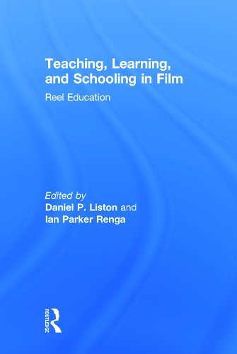 Паперова книга «Teaching, Learning, and Schooling in Film: Reel Education» - фото №1