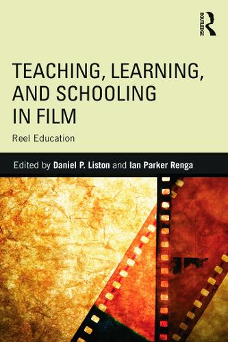 Паперова книга «Teaching, Learning, and Schooling in Film: Reel Education» - фото №1