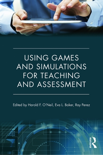 Паперова книга «Using Games and Simulations for Teaching and Assessment: Key Issues» - фото №1