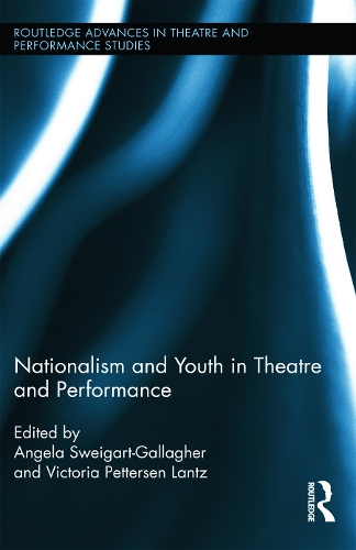 Бумажная книга «Nationalism and Youth in Theatre and Performance» - фото №1