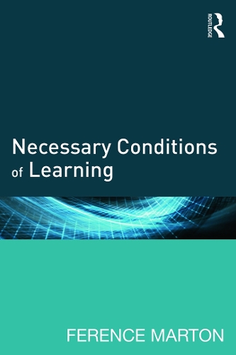 Бумажная книга «Necessary Conditions of Learning», автор Ференс Мартон - фото №1