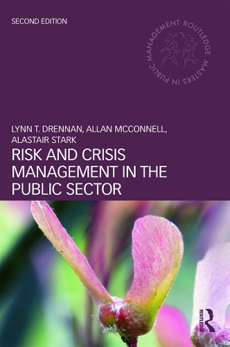 Паперова книга «Risk and Crisis Management in the Public Sector», авторів Аллан МакКоннелл, Лінн Теннан - фото №1
