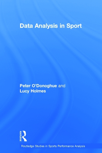 Паперова книга «Data Analysis in Sport», авторів Люсі Холмс, Пітер О'Донохью - фото №1