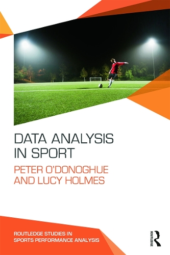 Бумажная книга «Data Analysis in Sport», авторов Люси Холмс, Питер О'Донохью - фото №1