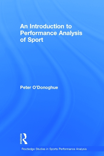 Бумажная книга «An Introduction to Performance Analysis of Sport», автор Питер О'Донохью - фото №1