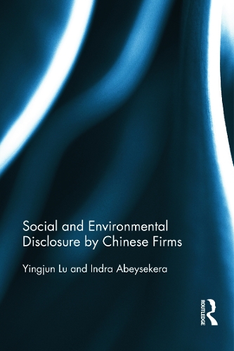 Бумажная книга «Social and Environmental Disclosure by Chinese Firms», авторов Индра Абейсекера, Инцзюнь Лу - фото №1