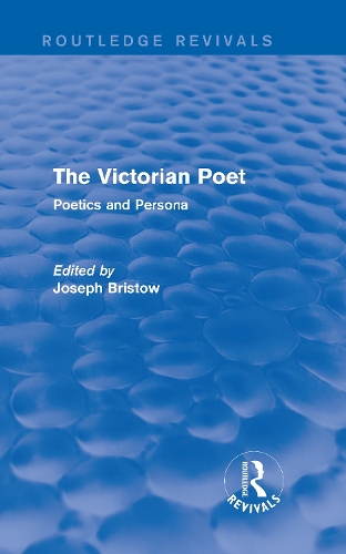 Бумажная книга «The Victorian Poet (Routledge Revivals): Poetics and Persona» - фото №1
