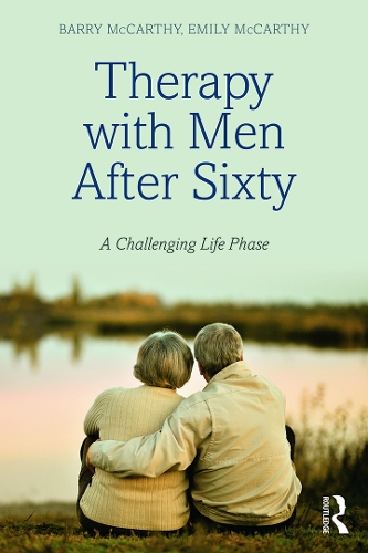Паперова книга «Therapy with Men after Sixty: A Challenging Life Phase», авторів Баррі Маккарті, Емілі Маккарті - фото №1