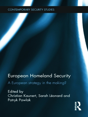 Паперова книга «European Homeland Security: A European Strategy in the Making?» - фото №1