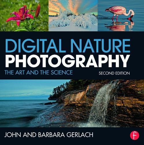 Паперова книга «Digital Nature Photography: The Art and the Science», автор Джон Герлах - фото №1