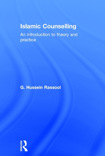Бумажная книга «Islamic Counselling: An Introduction to theory and practice», автор Г. Хусейн Расул - фото №1