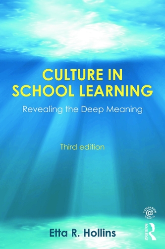 Паперова книга «Culture in School Learning: Revealing the Deep Meaning», автор Етта Р. Холлінс - фото №1