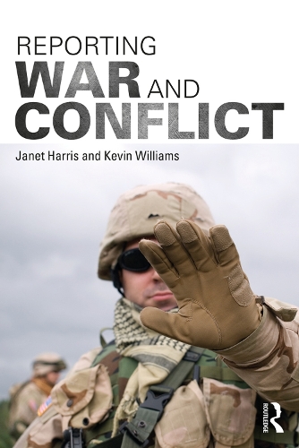 Бумажная книга «Reporting War and Conflict», авторов Джанет Харрис, Кевин Уильямс - фото №1