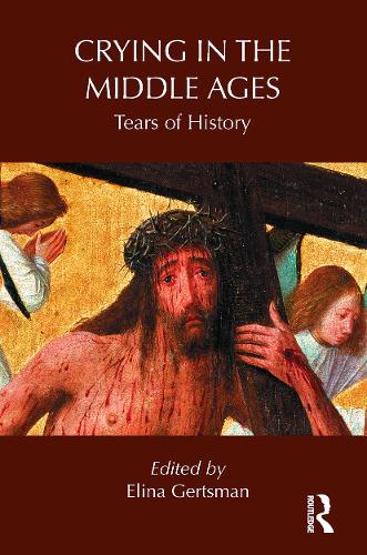 Паперова книга «Crying in the Middle Ages: Tears of History» - фото №1