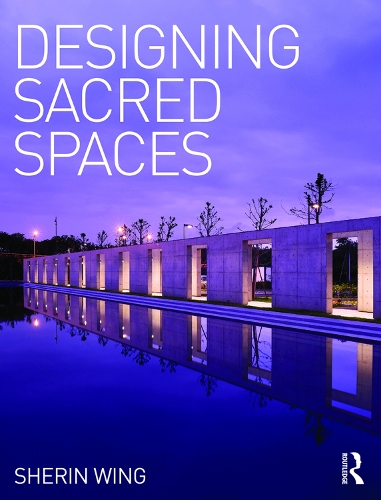 Бумажная книга «Designing Sacred Spaces», автор Шерин Винг - фото №1