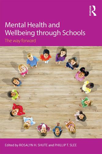 Бумажная книга «Mental Health and Wellbeing through Schools: The Way Forward» - фото №1