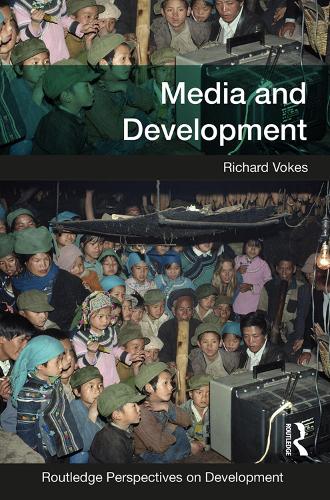 Паперова книга «Media and Development», автор Річард Вокес - фото №1