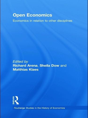 Бумажная книга «Open Economics: Economics in relation to other disciplines» - фото №1