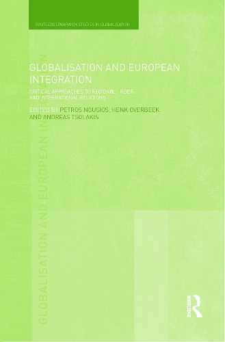 Бумажная книга «Globalisation and European Integration: Critical Approaches to Regional Order and International Relations» - фото №1