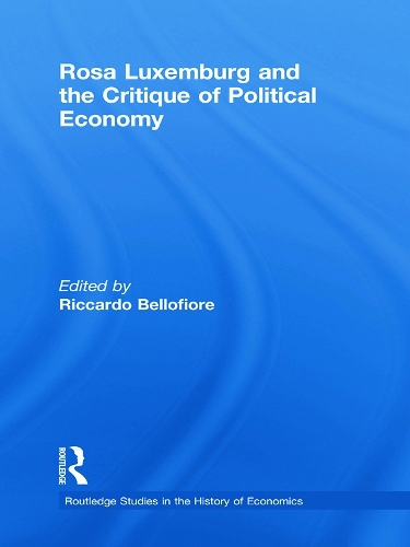 Paper book «Rosa Luxemburg and the Critique of Political Economy» - фото №1
