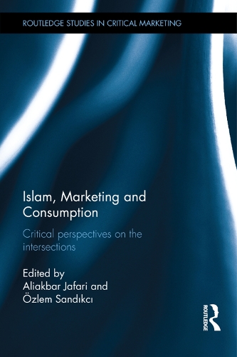Паперова книга «Islam, Marketing and Consumption: Critical Perspectives on the Intersections» - фото №1