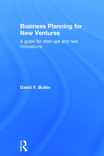 Бумажная книга «Business Planning for New Ventures: A guide for start-ups and new innovations», автор Дэвид Батлер - фото №1