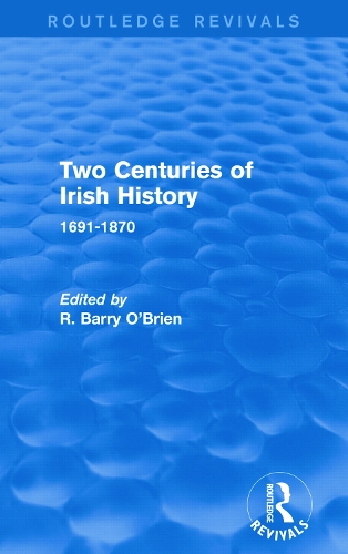 Бумажная книга «Two Centuries of Irish History (Routledge Revivals): 1691-1870» - фото №1