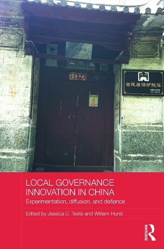 Паперова книга «Local Governance Innovation in China: Experimentation, Diffusion, and Defiance» - фото №1