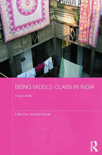 [object Object] «Being Middle-class in India: A Way of Life» - фото №1