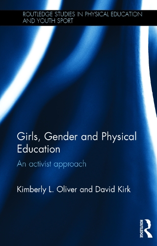 Бумажная книга «Girls, Gender and Physical Education: An Activist Approach», авторов Дэвид Кирк, Кимберли Л. Оливер - фото №1
