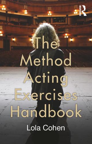 Бумажная книга «The Method Acting Exercises Handbook», автор Лола Коэн - фото №1