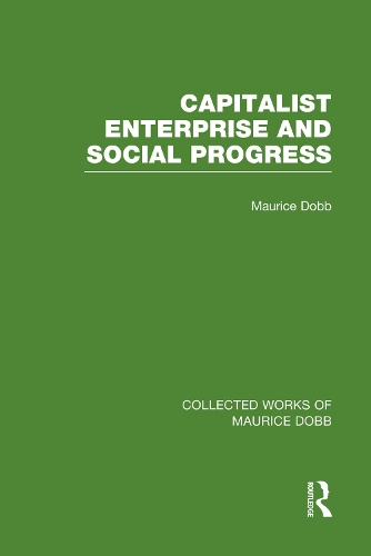 Бумажная книга «Capitalist Enterprise and Social Progress», автор Морис Добб - фото №1