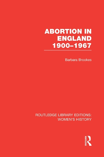 Бумажная книга «Abortion in England 1900-1967», автор Барбара Брукс - фото №1