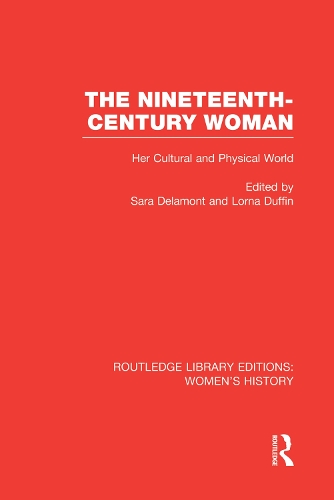 Бумажная книга «The Nineteenth-century Woman: Her Cultural and Physical World» - фото №1