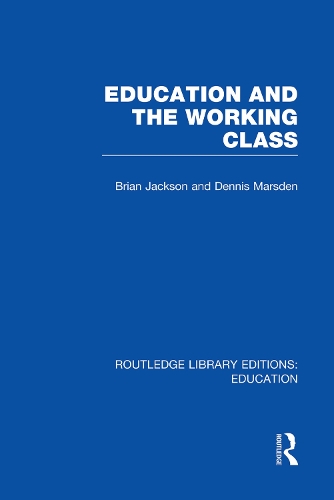 Бумажная книга «Education and the Working Class (RLE Edu L Sociology of Education)», авторов Брайан Джексон, Деннис Марсден - фото №1